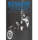 Kennedy : The New Frontier Revisited - Book