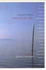 Critics at Work : Interviews 1993-2003 - eBook