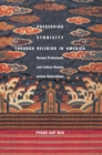Preserving Ethnicity through Religion in America : Korean Protestants and Indian Hindus across Generations - Book