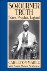 Sojourner Truth - Carleton Mabee