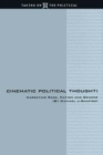 Cinematic Political Thought : Narrating Race, Nation and Gender - Book