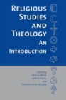 Religious Studies and Theology : An Introduction - Book