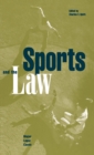 Sports and the Law : Major Legal Cases - Book