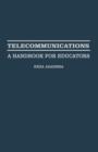 Telecommunications : A Handbook for Educators - Book