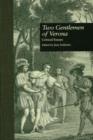 Two Gentlemen of Verona : Critical Essays - Book