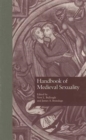 Handbook of Medieval Sexuality - Book