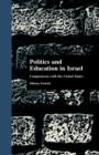 Politics and Education in Israel : Comparisons with the United States - Book