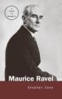 Maurice Ravel : A Guide to Research - Book