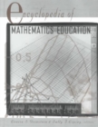 Encyclopedia of Mathematics Education - Book
