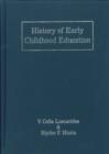 History of Early Childhood Education - Book