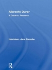 Albrecht Durer : A Guide to Research - Book