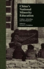 China's National Minority Education : Culture, Schooling, and Development - Book