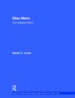 Elias Mann : The Collected Works - Book
