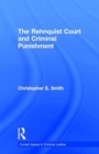 The Rehnquist Court and Criminal Punishment - Book