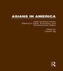 Asian American Issues Relating to Labor, Economics, and Socioeconomic Status - Book