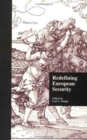 Redefining European Security - Book
