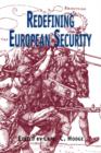 Redefining European Security - Book