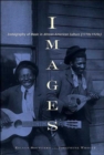 Images : Iconography of Music in African-American Culture (1770s-1920s) - Book