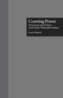 Courting Power : Persuasion and Politics in the Early Thirteenth Century - Book