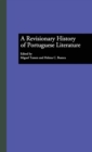 A Revisionary History of Portuguese Literature - Book