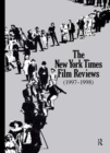 The New York Times Film Reviews 1997-1998 - Book