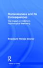 Homelessness and Its Consequences : The Impact on Children's Psychological Well-being - Book