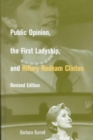 Public Opinion, the First Ladyship, and Hillary Rodham Clinton - Book