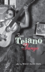 From Tejano to Tango : Essays on Latin American Popular Music - Book