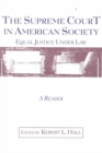The Supreme Court in American Society Reader : Equal Justice Under Law - Book