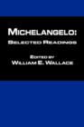 Michaelangelo: Selected Readings - Book
