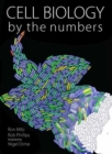 Cell Biology by the Numbers - Book