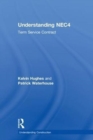 Understanding NEC4 : Term Service Contract - Book