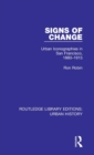 Signs of Change : Urban Iconographies in San Francisco, 1880-1915 - Book