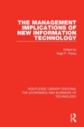 The Management Implications of New Information Technology - Book
