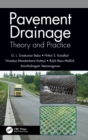 Pavement Drainage: Theory and Practice - Book