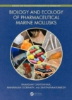 Biology and Ecology of Pharmaceutical Marine Mollusks - Book