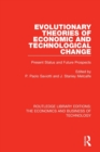 Evolutionary Theories of Economic and Technological Change : Present Status and Future Prospects - Book