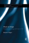 Music as Image : Analytical psychology and music in film - Book