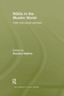 NGOs in the Muslim World : Faith and Social Services - Book