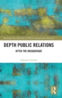 Depth Public Relations : After the Masquerade - Book