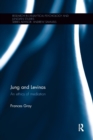 Jung and Levinas : An ethics of mediation - Book