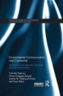 Environmental Communication and Community : Constructive and destructive dynamics of social transformation - Book