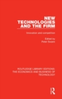 New Technologies and the Firm : Innovation and Competition - Book