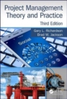 Project Management Theory and Practice, Third Edition - Book