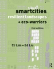 Smartcities, Resilient Landscapes and Eco-Warriors - Book