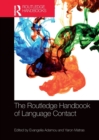 The Routledge Handbook of Language Contact - Book