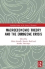 Macroeconomic Theory and the Eurozone Crisis - Book