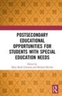 Postsecondary Educational Opportunities for Students with Special Education Needs - Book