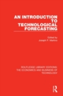 An Introduction to Technological Forecasting - Book