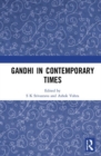 Gandhi in Contemporary Times - Book